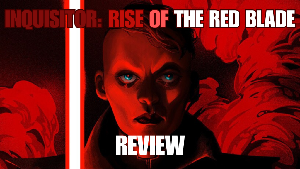 Review: Inquisitor: Rise of the Red Blade